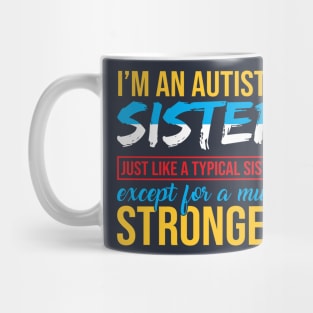 Autism Awareness Sister Mug